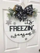 Load image into Gallery viewer, It’s Freezin Season Door Hanger