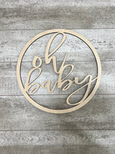 Load image into Gallery viewer, Oh Baby Wooden Sign