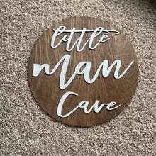 Load image into Gallery viewer, Little Man Cave Sign