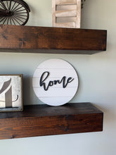 Load image into Gallery viewer, Home Sign