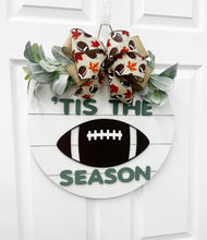 Load image into Gallery viewer, Tis the season football Wood Door Hanger| fall wood wreath | pumpkin fall door decor Football wreath
